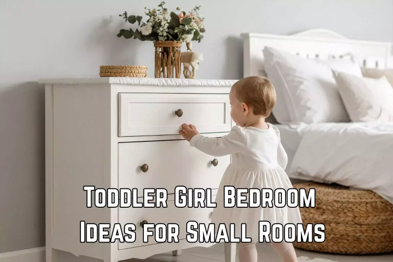Toddler Girl Bedroom Ideas for Small Rooms